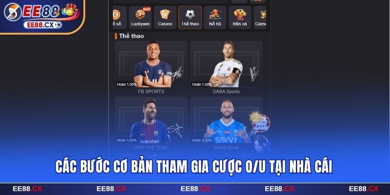 Các bước cơ bản tham gia cược kèo tài xỉu tại EE88