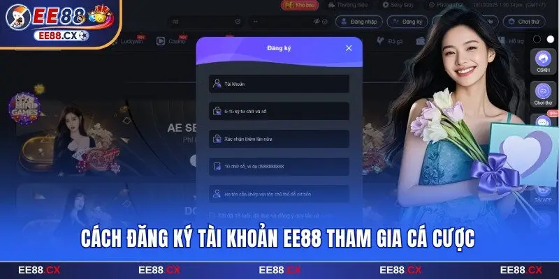 Cách đăng ký tài khoản EE88 tham gia cá cược