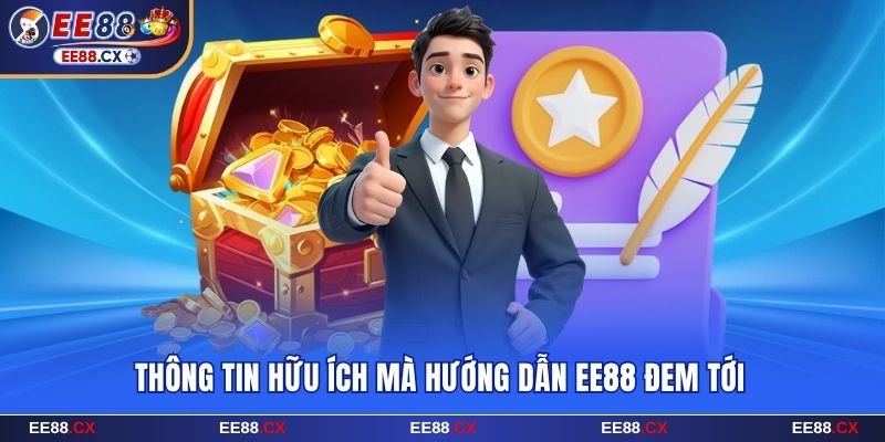 Thông tin hữu ích mà hướng dẫn EE88 đem tới