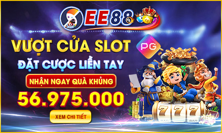 EE88 - vượt của slot đặt cược liên tay
